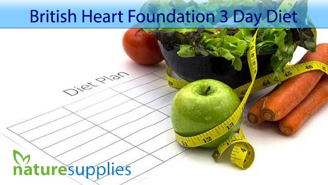 3 Day British Heart Foundation Diet - Naturesupplies